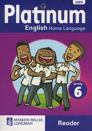 ENGLISH HOME LANGUAGE GRADE 6 PLATINUM READER