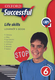 LIFE SKILLS GRADE 6 OXFORD SUCCESSFUL LEARNER BOOK