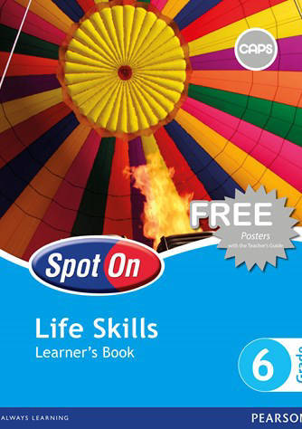 LIFE SKILLS GRADE 6 SPOT ON LEARNER BOOK