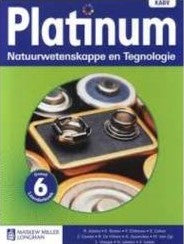 NATUURWETENSKAPPE & TEGNOLOGIE GRADE 6 PLATINUM LEARNER BOOK