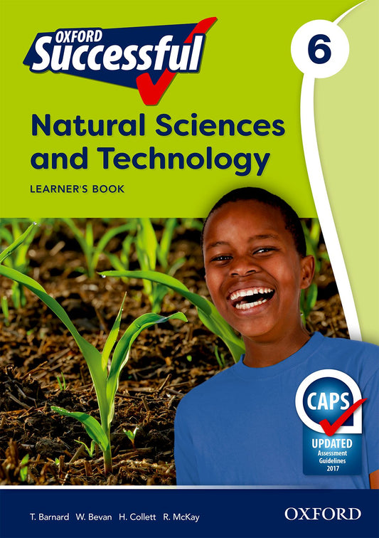 NATURAL SCIENCES & TECHNOLOGY GRADE 6 OXFORD SUCCESSFUL LEARNER BOOK