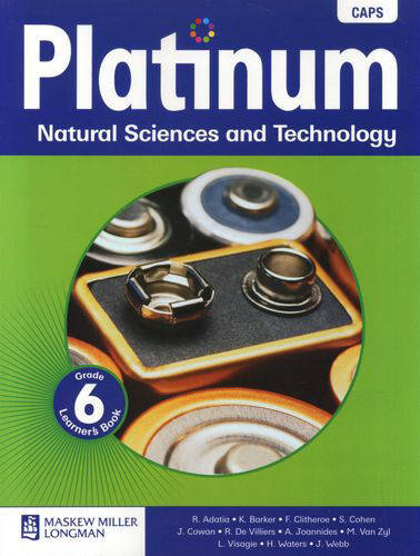 NATURAL SCIENCES & TECHNOLOGY GRADE 6 PLATINUM LEARNER BOOK