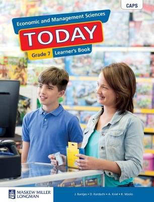 ECONOMIC & MANAGEMENT SCIENCES GRADE 7 TODAY LEARNER BOOK