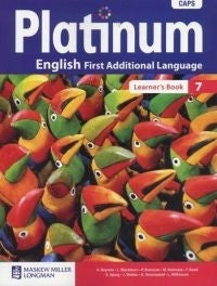 ENGLISH FIRST ADDITIONAL LANGUAGE GRADE 7 PLATINUM LEARNER BOOK