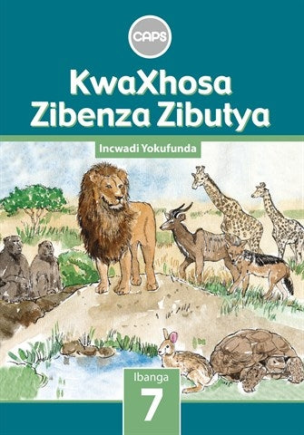 ISIXHOSA HOME LANGUAGE GRADE 7 READER