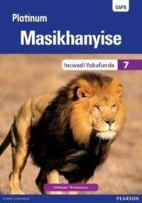 MASIKHANYISE GRADE 7 ISIXHOSA PLATINUM READER