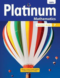 MATHEMATICS GRADE 7 PLATINUM LEARNER BOOK