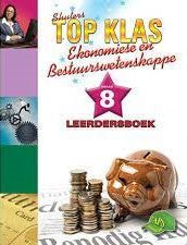 EKONOMIESE & BESTUURSWETENSKAPPE GRADE 8 TOP CLASS LEARNER BOOK