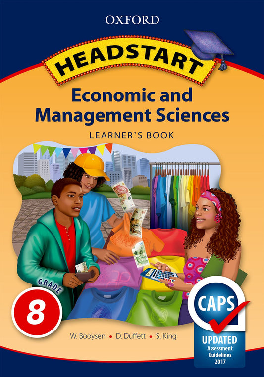 ECONOMIC & MANAGEMENT SCIENCES GRADE 8 HEADSTART LEARNER BOOK