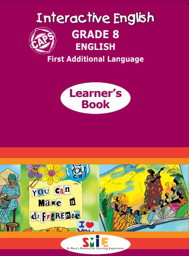 ENGLISH FIRST ADDITIONAL LANGUAGE GRADE 8 INTERACTIVE LEARNER BOOK