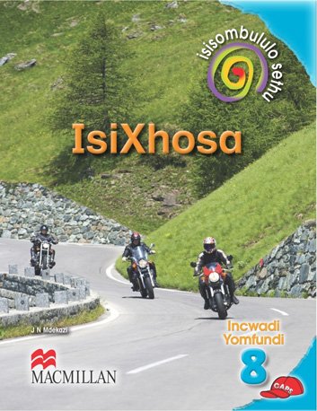 ISIXHOSA HOME LANGUAGE GRADE 8 SOLUTIONS FOR ALL LEARNER BOOK