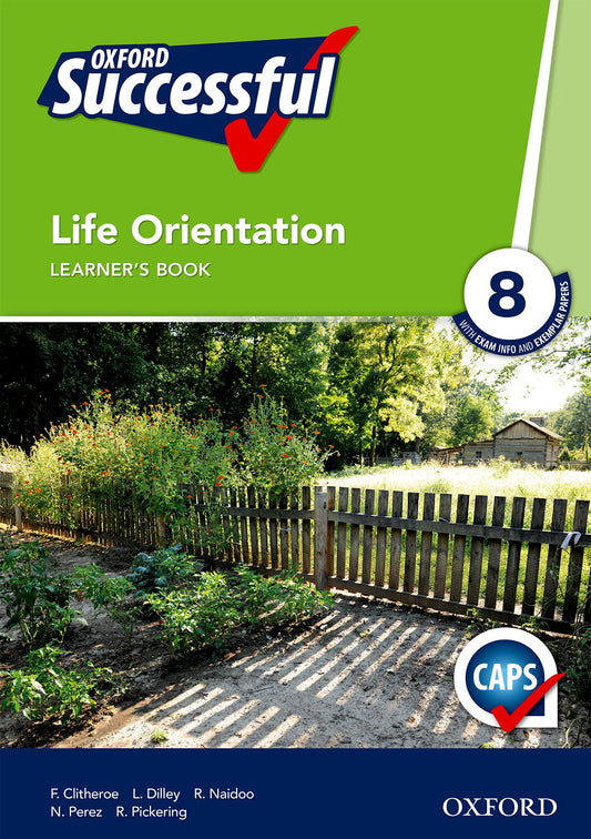 LIFE ORIENTATION GRADE 8 OXFORD SUCCESSFUL LEARNER BOOK