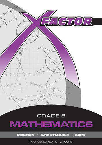 MATHEMATICS GRADE 8 X-FACTOR STUDY GUIDE