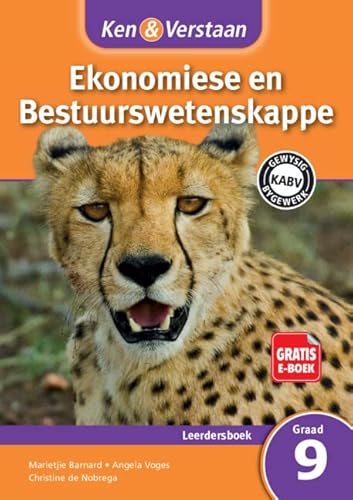 EKONOMIESE & BESTUURSWETENSKAPPE GRADE 9 KEN & VERSTAAN LEARNER BOOK