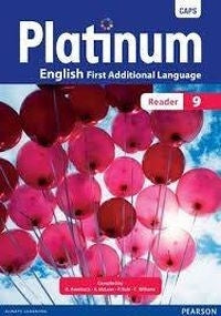 ENGLISH FIRST ADDITIONAL LANGUAGE GRADE 9 PLATINUM READER