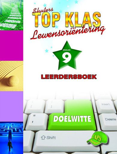 LEWENSORIENTERING GRADE 9 TOP KLAS LEARNER BOOK