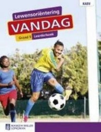 LEWENSORIENTERING GRADE 9 VANDAG LEARNER BOOK