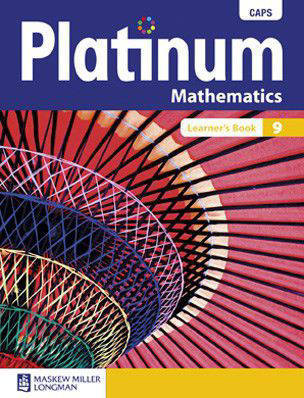 MATHEMATICS GRADE 9 PLATINUM LEARNER BOOK