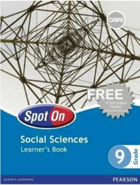 SOCIAL SCIENCES GRADE 9 SPOT ON LEARNER BOOK