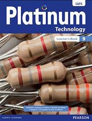 TECHNOLOGY GRADE 9 PLATINUM LEARNER BOOK