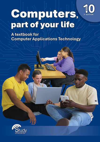 COMPUTERS GRADE 10 PART OF YOUR LIFE 3RD EDITION LEARNER BOOK (CAT)