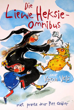 DIE LIEWE HEKSIE OMNIBUS - VERNA VELS