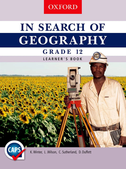 GEOGRAPHY GRADE 12 IN SEARCH OF LEARNER BOOK