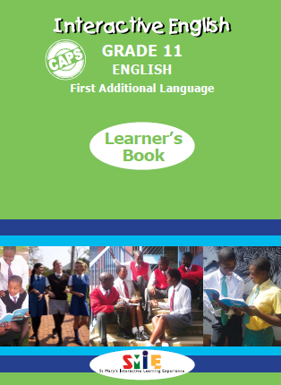 ENGLISH FIRST ADDITIONAL LANGUAGE GRADE 11 INTERACTIVE LEARNER BOOK