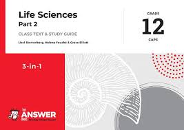 LIFE SCIENCES GRADE 12 ANSWER SERIES PART 2 LEARNER BOOK