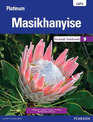 MASIKHANYISE GRADE 9 ISIXHOSA LEARNER BOOK