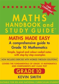 MATHEMATICS GRADE 10 HANDBOOK & STUDY GUIDE