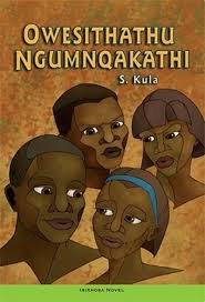 OWESITHATHU NGUMNQAKATHI - S KULA - READER