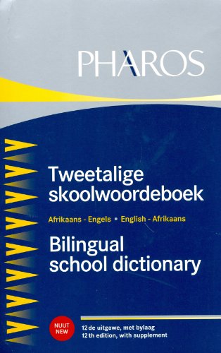 PHAROS BILINGUAL SCHOOL DICTIONARY