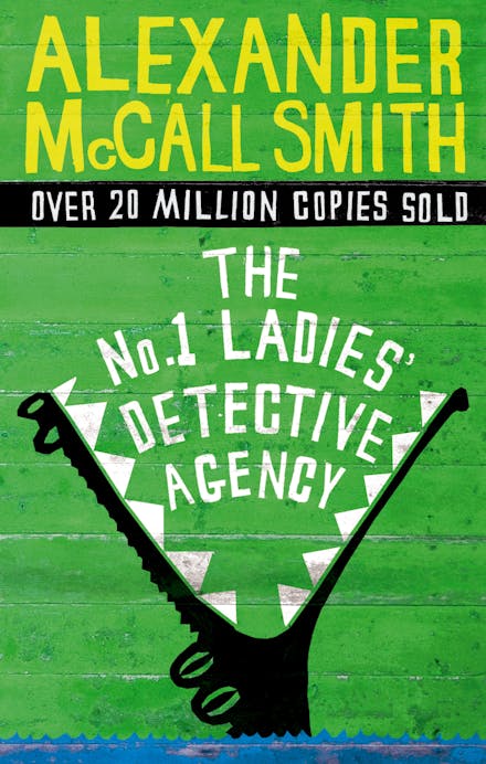 THE NO. 1 LADIES DETECTIVE AGENCY - ALEXANDER McCALL SMITH