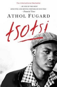 TSOTSI - ATHOL FUGARD (WHITE COVER)