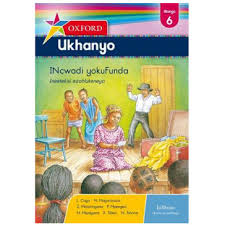 UKHANYO GRADE 6 READER