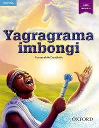 YAGRAGRAMA IMBONGI ISIXHOSA POETRY - FUMANEKILE DYUBHELE