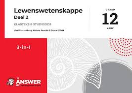 LEWENSWETENSKAPPE GRADE 12 ANSWER SERIES PART 2 LEARNER BOOK