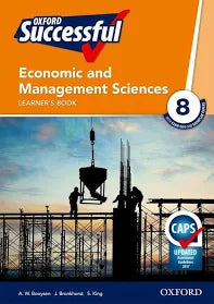 OXFORD SUCCESSFUL ECONOMIC MANAGEMENT SCIENCES GRADE 8 LEARNERS BOOK