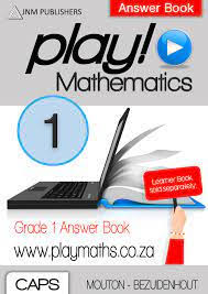 PLAY MATHEMATICS GRADE 1 ANSWER BOOK