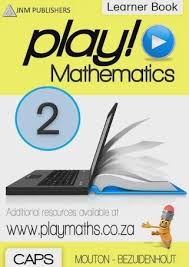 PLAY MATHEMATICS GRADE 2 LEARNERS BOOK