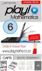 PLAY MATHEMATICS GRADE 6 ANSWER BOOK