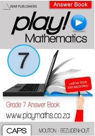 PLAY MATHEMATICS GRADE 7 ANSWER BOOK