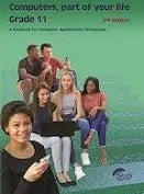 COMPUTERS PART OF LIFE GRADE 11